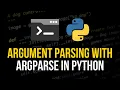 Argument Parsing with argparse in Python