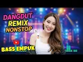 Download Lagu DJ DANGDUT NONSTOP FULL ALBUM BASS EMPUK 🎧 Paling Enak Didengar ✅ Teman Kerja Anti Ngantuk 🔥 VOL.16