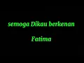 Download Lagu Semoga Dikau berkenan Fatima Choir