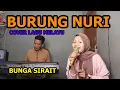 Download Lagu Burung Nuri Cover Lagu Melayu - Bunga Sirait @ZoanTranspose