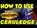 HOW TO USE CERULEDGE IN POKEMON CHAMPIONS Ceruledge Moveset Guide Best Ceruledge Builds