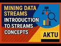 Data Analytics chapter -3 Mining Data Streams Explained Introduction to Stream Concepts