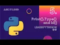 Basic Python Lecture 5 - Python Print Type and Id Inbuilt functions in python Python In Hindi