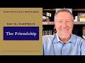 Day 15 Chapter 15 The Friendship Give Him 15 Daily Prayer with Dutch May 21