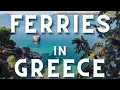 Download Lagu Using the Ferries in Greece: Guide to the Greek Isles