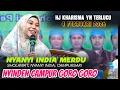 Lagu HJ KHARISMA YN LAGU ANYAR NYANYI INDIA NYINDEN GORO GORO PENGAJIAN TERLUCU 4 FEBRUARI 2026