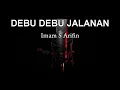 Download Lagu DEBU DEBU JALANAN ... karaoke