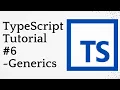 TypeScript Tutorial - Generics