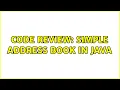 Code Review Simple address book in Java 3 Solutions