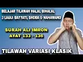 Download Lagu Belajar Tilawah Halal Bihalal Surah Ali Imran Ayat 133-136 | Tilawah Variasi Klasik