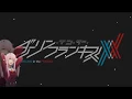 Download Lagu Darling In The FranXX Ending [TV Size ] [Lyric] | Torikago by XX:me