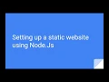 Creating a static website using Node Js