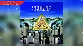 SPECTRUM F L Y Lyric Video 