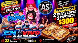 LOS PAPUS | En Vivo Con Alan Saldaña