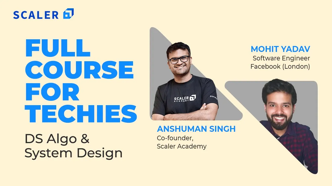 Data Structures, Algorithms and System Design Complete Course 2023 | Learn DS Algo & System Design