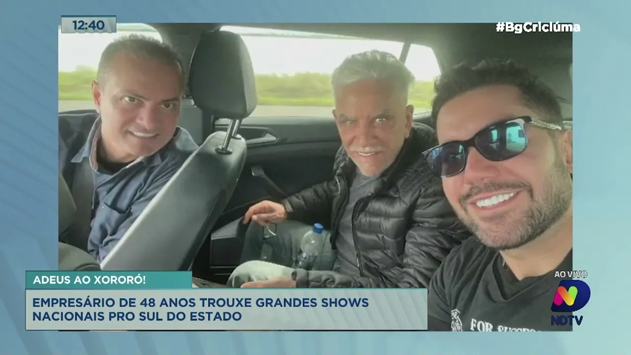 Adeus Xororó: região sul de Santa Catarina perde o grande empresário do entretenimento musical