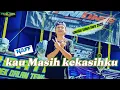 Lagu 🔰 DJ KAU MASIH KEKASIHKU♻️NAFFF STYLE SLOW BASS PANJANG ✨✨✨@vitojayaproduction6277