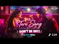 Tere Sang (Song) |Don't Be Shy |ArmaanMalik |YaashasviiDdasane |Ram Sampath |DevanshVaidya
