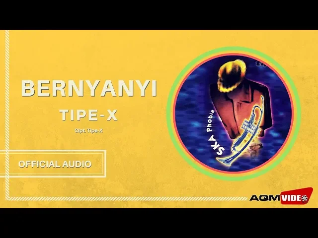 Download MP3 Tipe X - Bernyanyi | Official Audio
