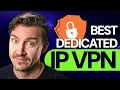 Get the BEST VPN with Dedicated IP Dedicated IP VPN review