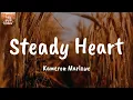 Steady Heart - Kameron Marlowe (Lyrics)