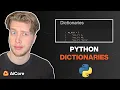 Python Dictionaries Tutorial in less than 10 minutes