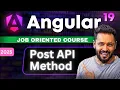 Angular 19 Tutorial Hindi How to Use the POST API Method Like a Pro