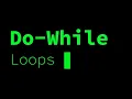 Java - Big Idea 2 Do-While loops 5 of 8