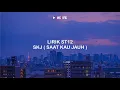 Download Lagu LIRIK LAGU ST12 SKJ  SAAT KAU JAUH