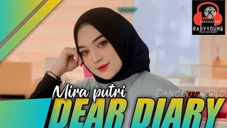 Dear diary-mira putri