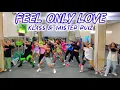 Download Lagu DJ FEEL ONLY LOVE | KLASS \u0026 MISTER RUIZ | DANCE WORKOUT | ZUMBA | ARUL ZIN