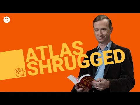 Download MP3 The Book Club: Atlas Shrugged by Ayn Rand with Eric Daniels | The Book Club