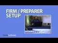 Firm Setup and Preparer Security