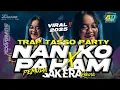 Download Lagu DJ NAN KO PAHAM X PEMUDA SAKERA TRAP PARTY ‼️FROM AD GARAGE PRODUCTION🔥