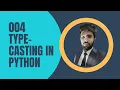 How to write Python code 004 Type Casting in Python Python Tutorial for Beginners