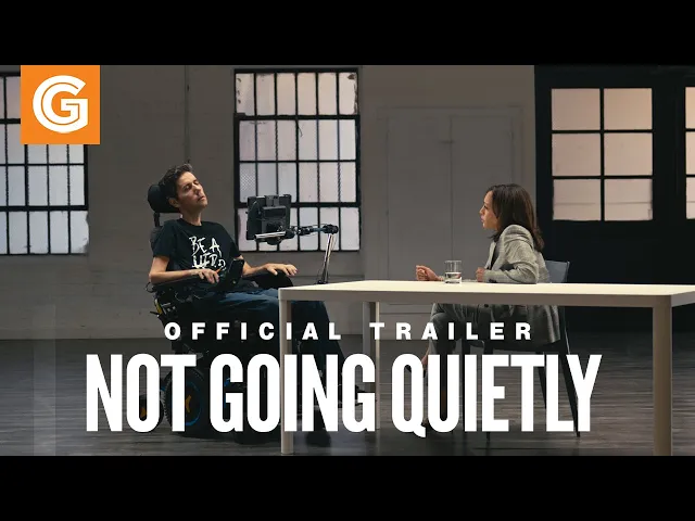 Not Going Quietly | Official Trailer