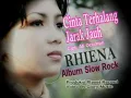 Download Lagu Cinta Terhalang Jarak Jauh - Rheina [ Official Music Video ] Slow Rock Lawas