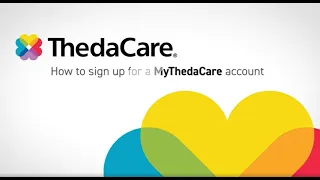 How to Create a Free MyThedaCare Account