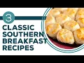Full Episode Fridays Country Breakfast 3 Classic Southern Breakfast Recipes