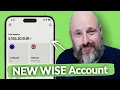 I Opened A New Wise Account For A Non-Resident