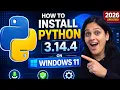 How to install Python 3 14 4 on Windows 11 2026 Python Installation in HINDI