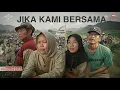 Download Lagu JIKA KAMI BERSAMA