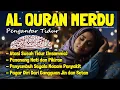 Download Lagu Al Quran Pengantar Tidur Surah Al Mulk, Al Fatihah, Ayat Kursi, Ar Rahman Penenang Hati dan Pikirann