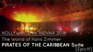 pirates of the caribbean suite by hans zimmer hollywood in vienna 2018 
