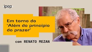 Em torno do Além do princípio do prazer | Renato Mezan
