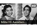 Download Lagu Milte Hi Aankhen (HD) - Babul Songs - Dilip Kumar - Nargis - Talat Mahmood - Filmigaane
