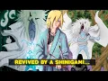 What if Naruto died during the Wave mission and was revived by a Shinigami to change the world