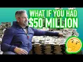 What if you had 50 Million - Grant Cardone