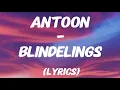 Download Lagu antoon - blindelings (lyrics)