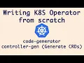 Generating Lister and CRD for Custom Resources Writing K8S Operator - Part 1